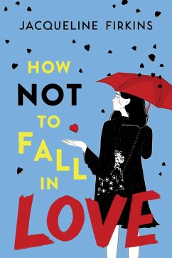 Cover How Not to Fall in Love