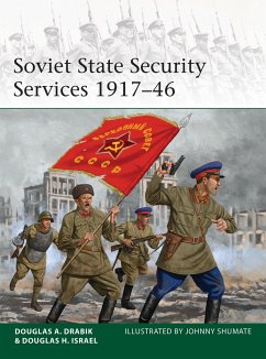 Soviet State Security Services 1917-46 - Drabik, Douglas A.; Israel, Dr Douglas H.