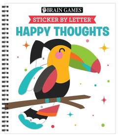 Brain Games - Sticker by Letter: Happy Thoughts - Publications International Ltd; Brain Games; New Seasons