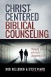 Christ-Centered Biblical Counseling - Bild 1