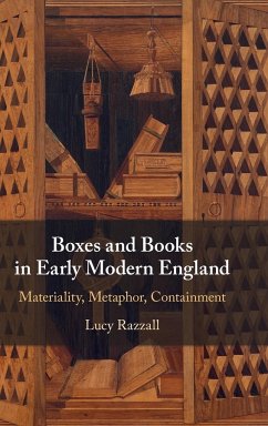 Boxes and Books in Early Modern England - Razzall, Lucy