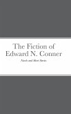 The Fiction of Edward N. Conner