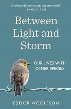 Between Light and Storm - Woolfson, Esther