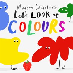 Let's Look at... Colours - Deuchars, Marion