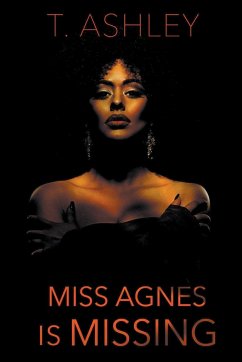 Miss Agnes is Missing - Ashley, T.