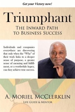 Triumphant: The Inward Path to Business Success: Volume 2 - McClerklin, A. Moriel