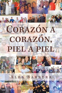 Corazón a Corazón, Piel a Piel - Barrera, Alba