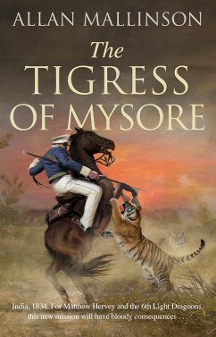 The Tigress of Mysore - Mallinson, Allan