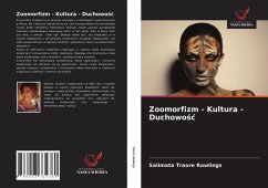 Zoomorfizm - Kultura - Duchowo¿¿ - Traoré Rawlings, Salimata