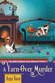 A Yarn-Over Murder (The Bait & Stitch Cozy Mystery Series, Book 2)