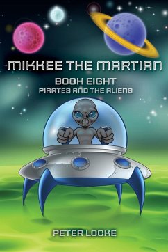 Mikkee the Martian - Locke, Peter