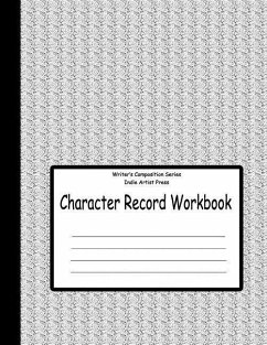 Character Record Workbook - Press, Indie Artist