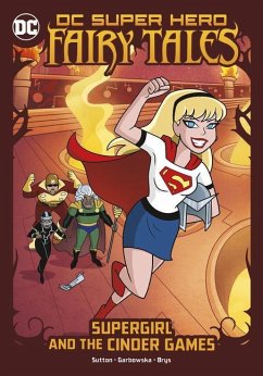 Supergirl and the Cinder Games - Sutton, Laurie S