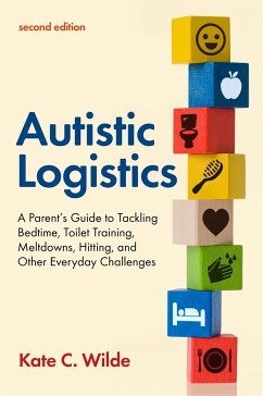 Autistic Logistics, Second Edition - Wilde, Kate