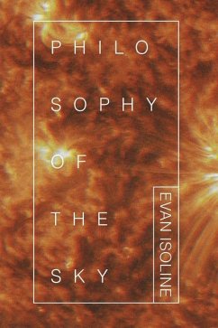 Philosophy of the Sky - Isoline, Evan