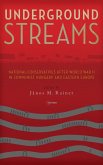 Underground Streams Underground Streams