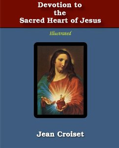 Devotion to the Sacred Heart of Jesus - Croiset, Jean