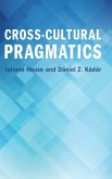 Cross-Cultural Pragmatics