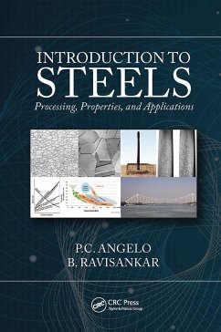 Introduction to Steels - Angelo, P C; Ravisankar, B.