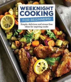 Weeknight Cooking for Beginners! - Publications International Ltd