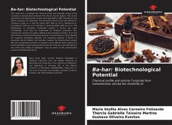 Ba-har: Biotechnological Potential - Felizardo, Maria Giullia Alves Carneiro; Martins, Thércia Gabrielle Teixeira; Everton, Gustavo Oliveira