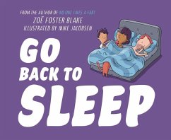 Go Back to Sleep - Blake, Zoë Foster