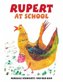 Rupert at School - Schwartz-van der Ham, Mireille