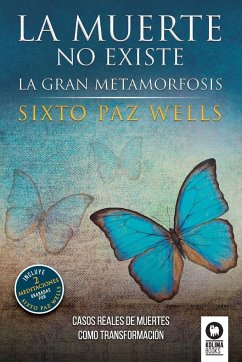 La muerte no existe - Paz Wells, Sixto