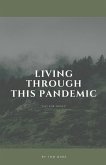 Living Through This Pandemic
