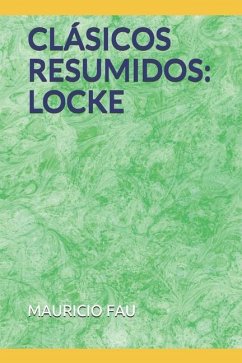 Clásicos Resumidos: Locke - Fau, Mauricio