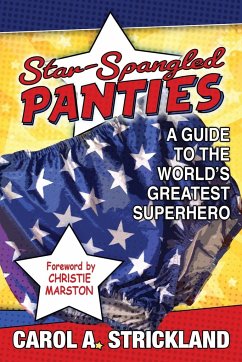 Star-Spangled Panties - Strickland, Carol A.