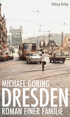 Dresden (eBook, ePUB) - Göring, Michael