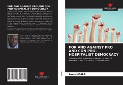 FOR AND AGAINST PRO AND CON PRO-HOSPITALIST DEMOCRACY - Mpala, Louis