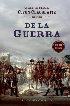 De la guerra - Clausewitz, Carl Von