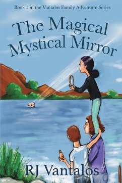 The Magical Mystical Mirror - Vantalos, Rj