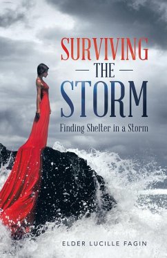 Surviving the Storm - Fagin, Elder Lucille