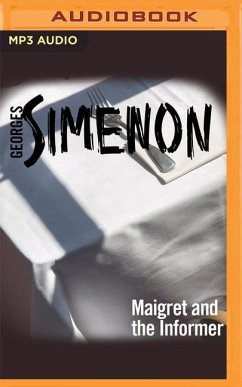 Maigret and the Informer - Simenon, Georges