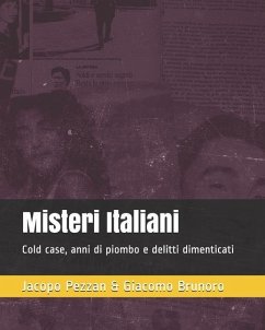 Misteri Italiani - Brunoro, Giacomo; Pezzan, Jacopo