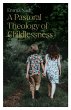 A Pastoral Theology of Childlessness - Bild 1