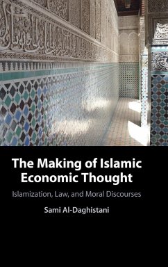 The Making of Islamic Economic Thought - Al-Daghistani, Sami