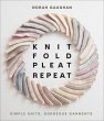 Knit Fold Pleat Repeat - Bild 1