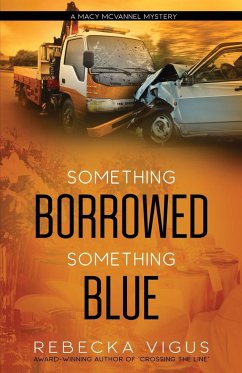 Something Borrowed, Something Blue - Vigus, Rebecka