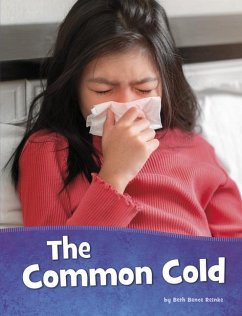 The Common Cold - Reinke, Beth Bence