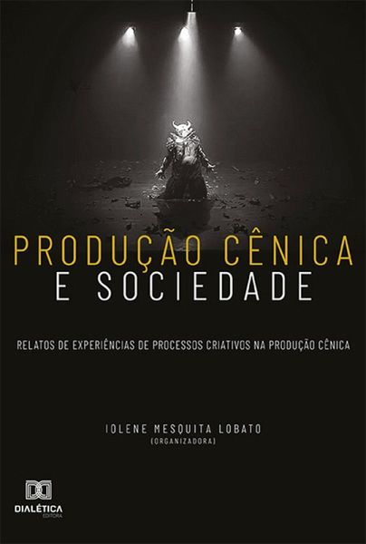 Produção cênica e sociedade (eBook, ePUB) Produção cênica e sociedade (eBook, ePUB)