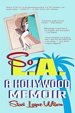 So L.A. - A Hollywood Memoir - Wilson, Staci Layne