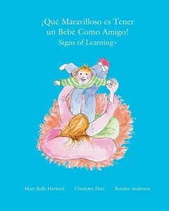 Que Maravilloso es Tener un Bebe Como Amigo - Harwich, Mary Belle