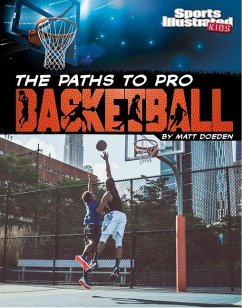 The Paths to Pro Basketball - Doeden, Matt