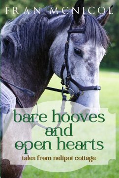 Bare Hooves and Open Hearts - McNicol, Fran