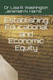 Establishing Educational and Economic Equity