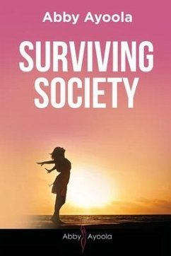 Surviving Society - Ayoola, Abby